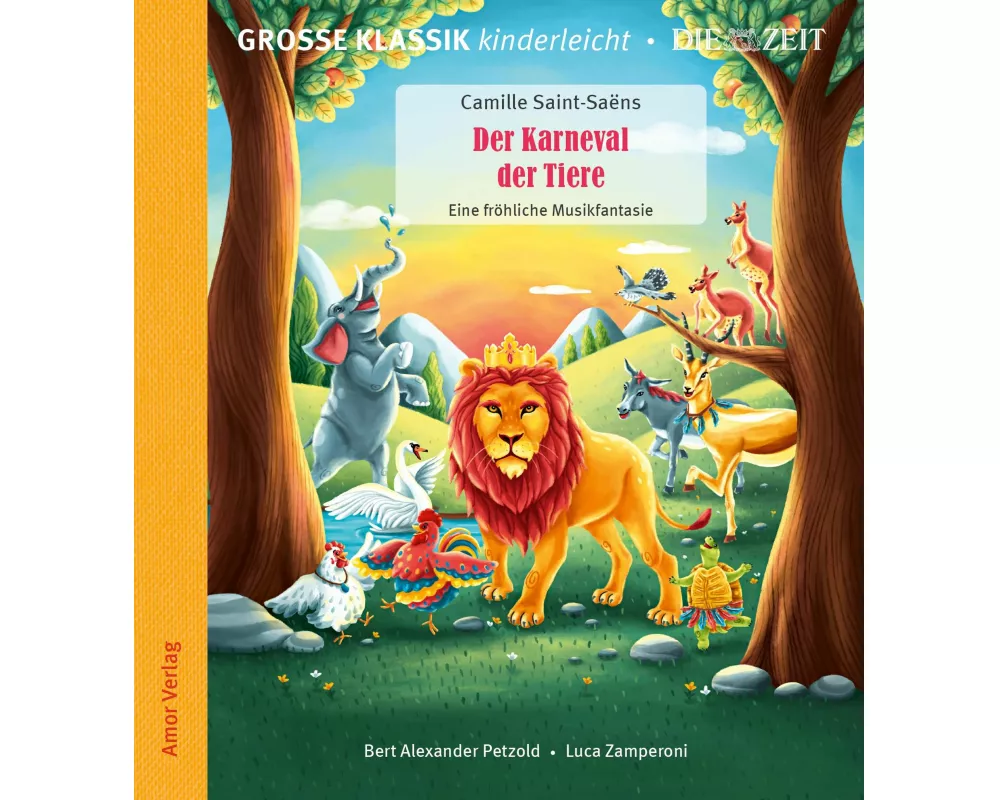 Der Karneval der Tiere. Eine fröhliche Musikfantasie