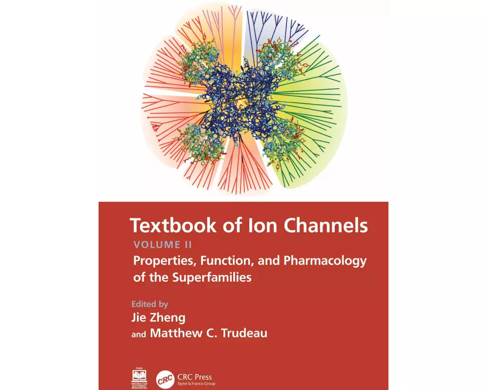 Textbook of Ion Channels Volume II