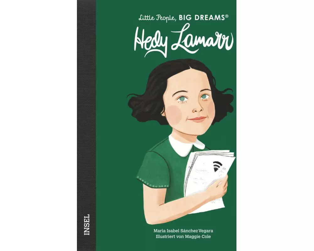 Hedy Lamarr – Little People, BIG DREAMS (Deutsche Ausgabe)