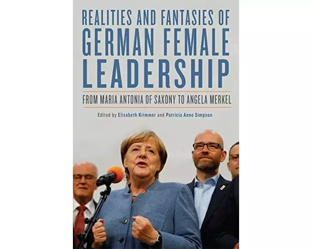 Realities and Fantasies of German Female Leadership