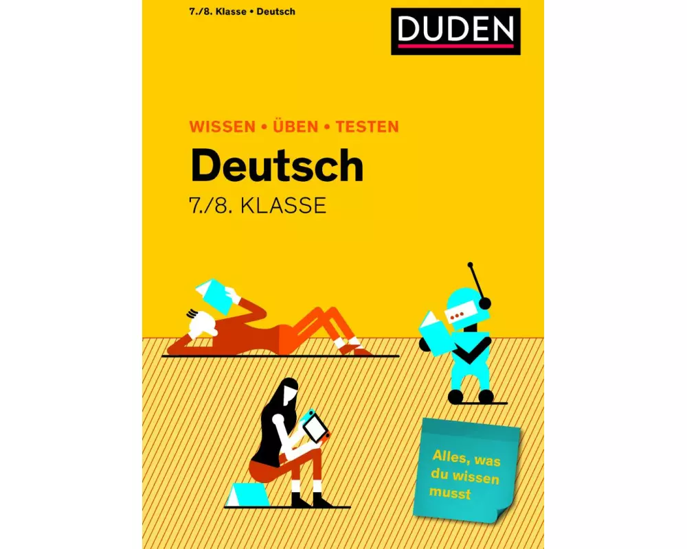 Wissen - Üben - Testen: Deutsch 7./8. Klasse