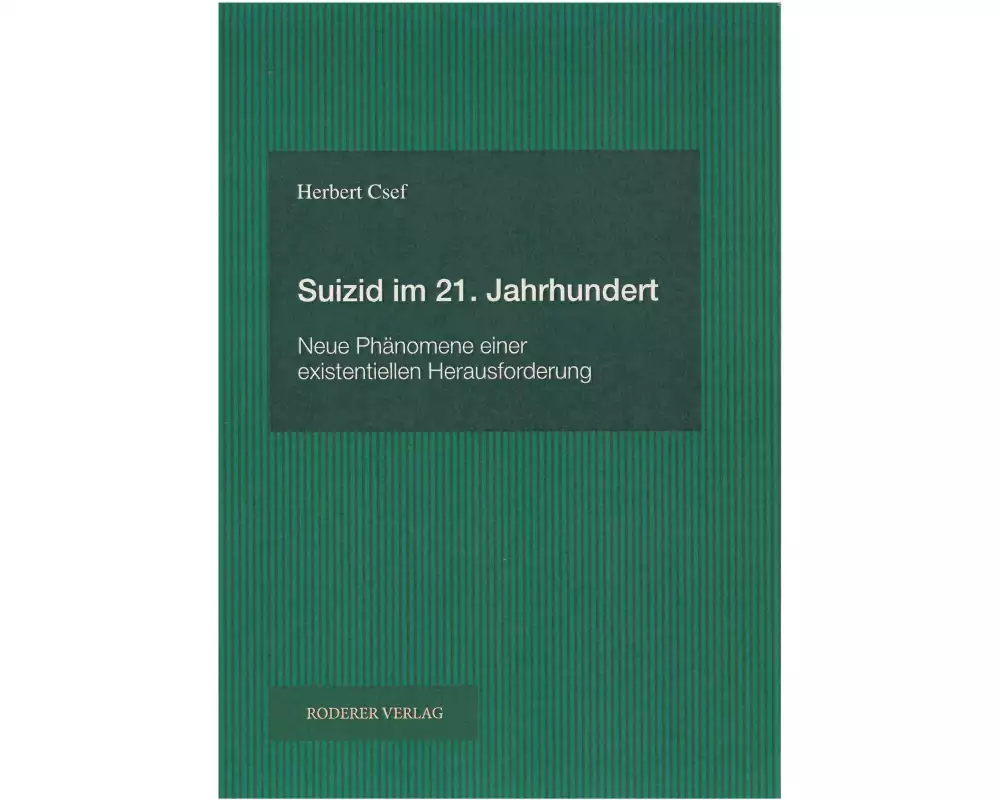 Suizid im 21. Jahrhundert