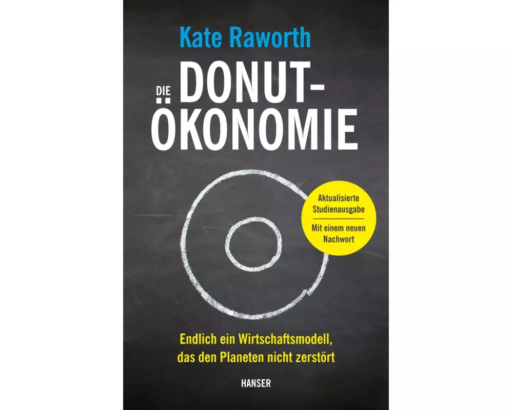 Die Donut-Ökonomie (Studienausgabe)
