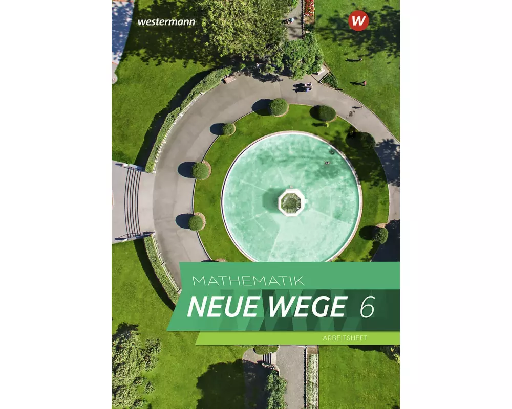 Mathematik Neue Wege SI 6. Arbeitsheft mit Lösungen. Für Hamburg