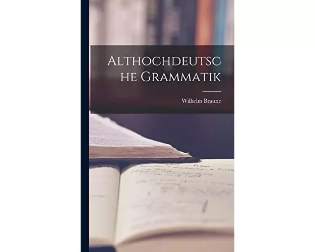 Althochdeutsche Grammatik