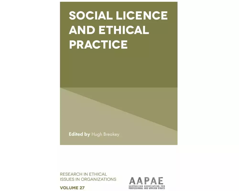 Social Licence and Ethical Practice