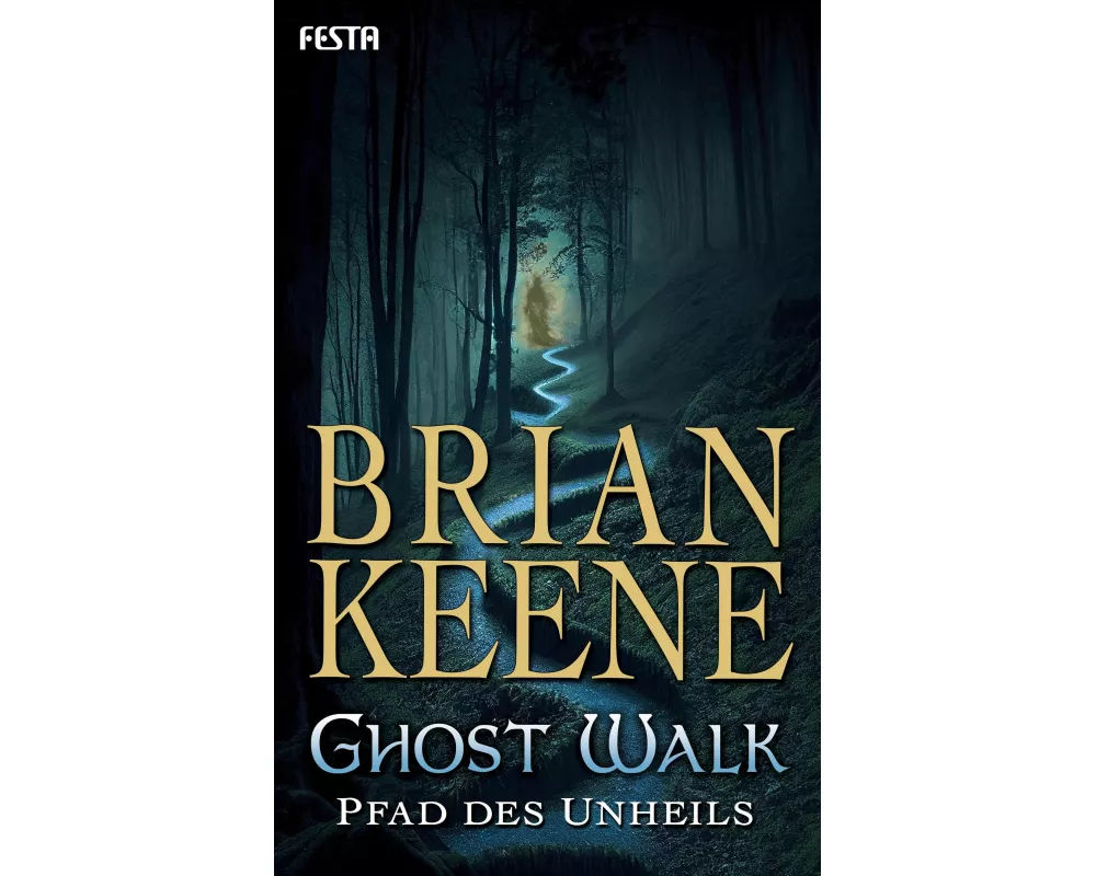 Ghost Walk - Pfad des Unheils