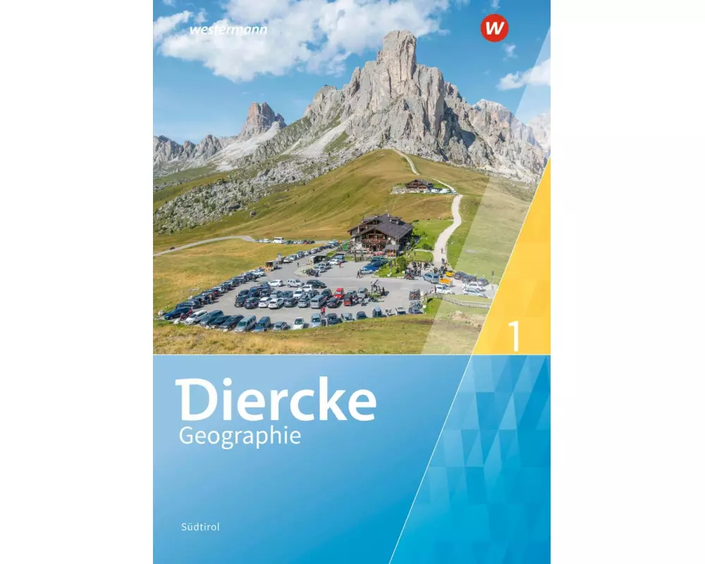 Diercke Geographie 1. Schulbuch . Für Südtirol