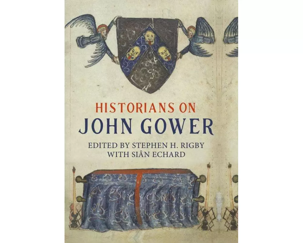 Historians on John Gower