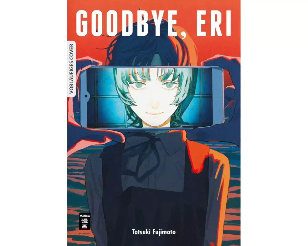 Goodbye, Eri