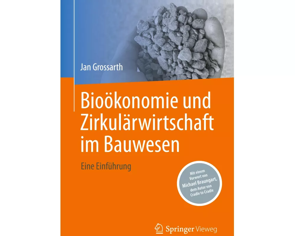 Bioökonomie und Zirkulärwirtschaft im Bauwesen