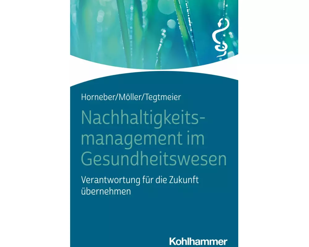 Nachhaltigkeitsmanagement im Gesundheitswesen