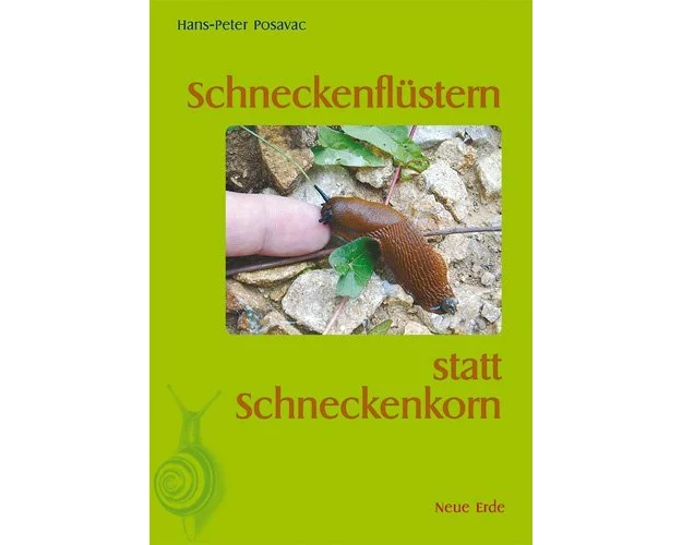 Schneckenflüstern statt Schneckenkorn