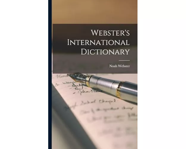Webster's International Dictionary