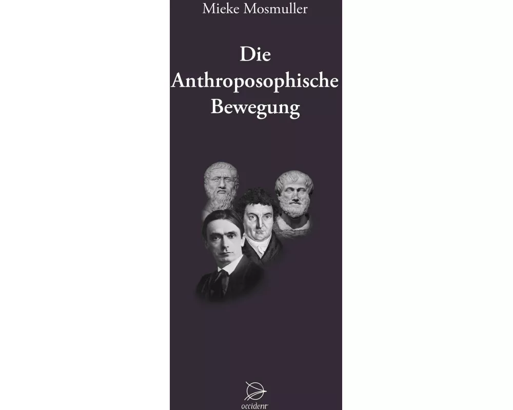 Die Anthroposophische Bewegung