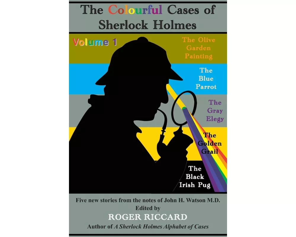 The Colourful Cases of Sherlock Holmes.Volume 1