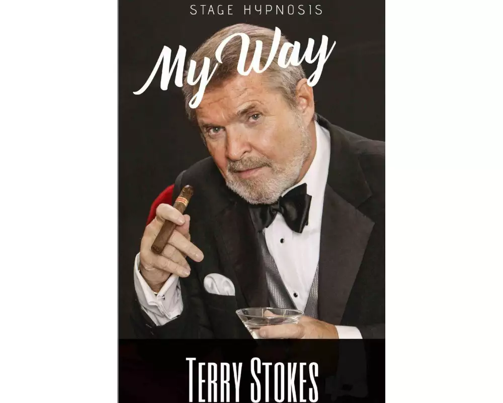 Stage Hypnosis - My Way