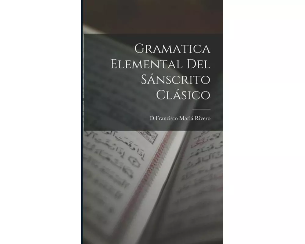 Gramatica Elemental Del Sánscrito Clásico