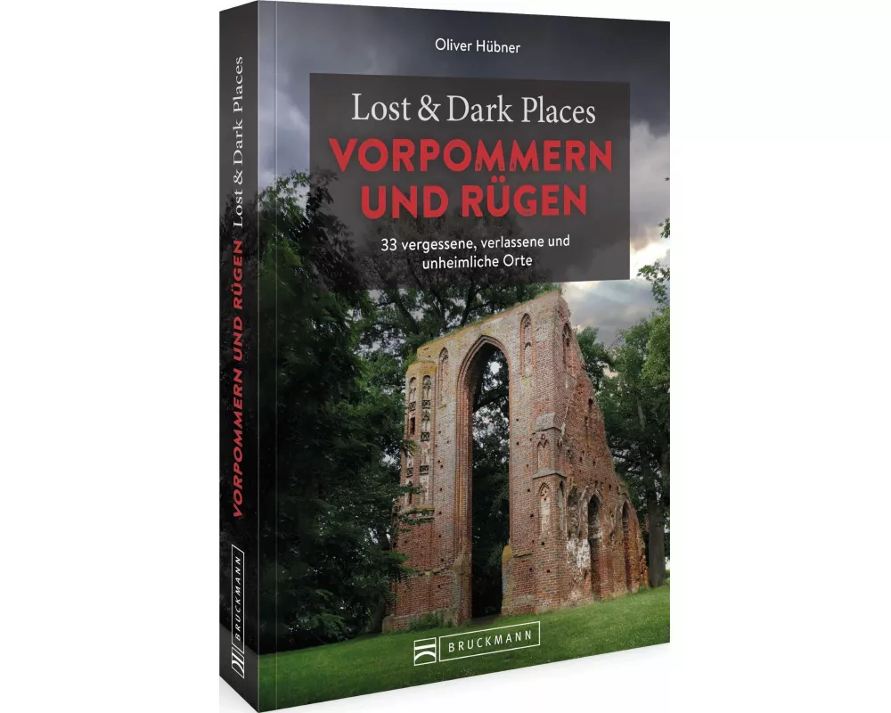 Lost & Dark Places Vorpommern und Rügen