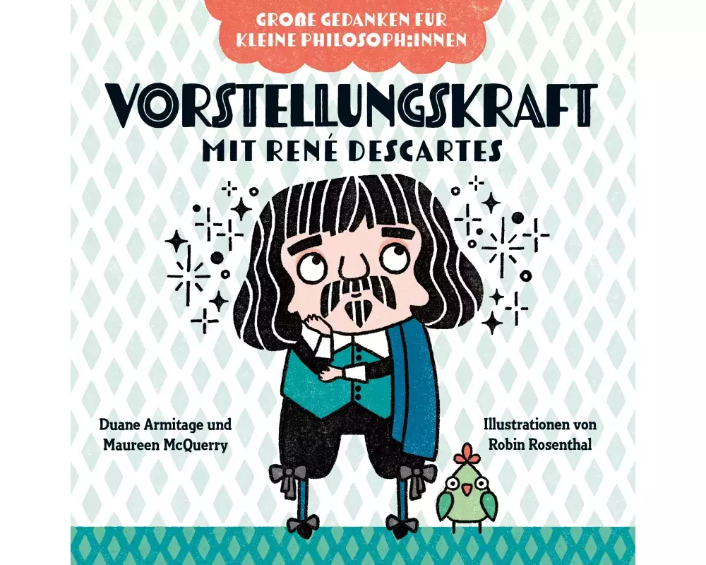 Vorstellungskraft mit René Descartes