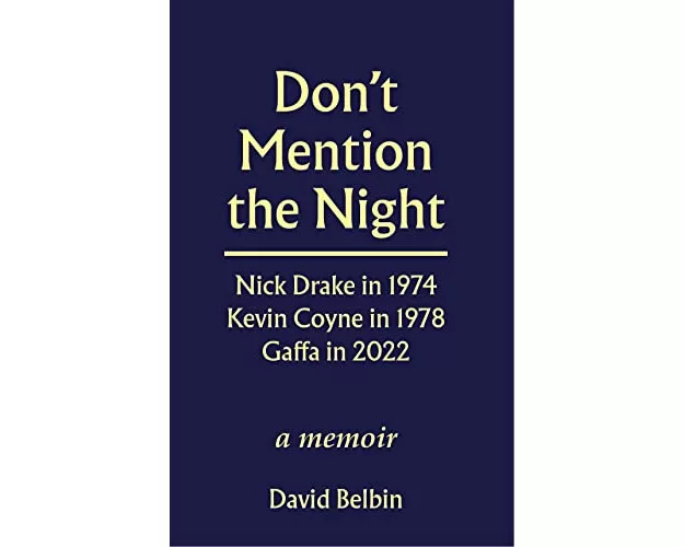 Don't Mention the Night