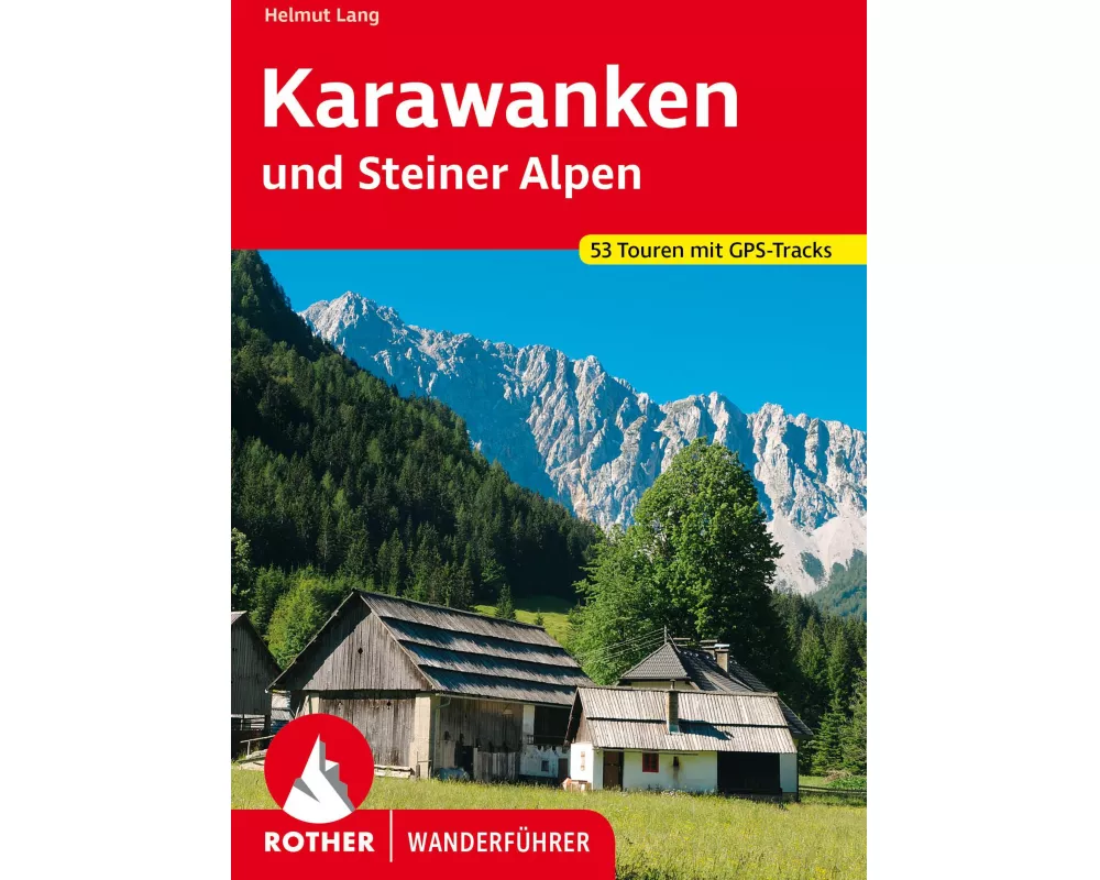 Karawanken und Steiner Alpen