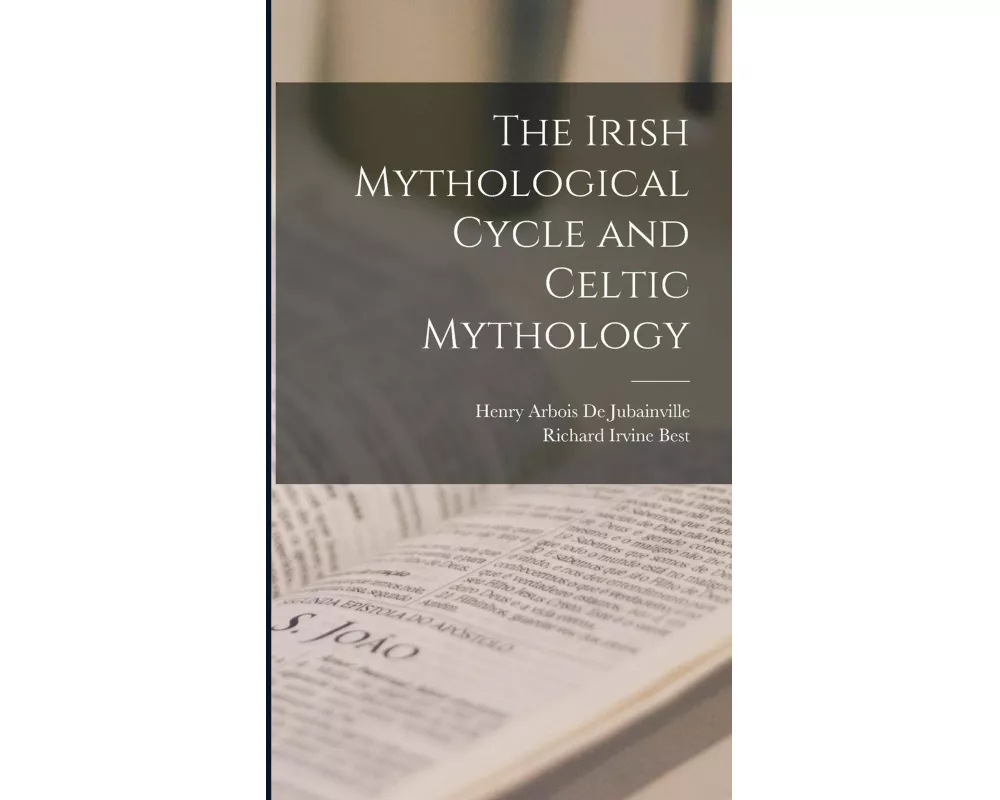 The Irish Mythological Cycle and Celtic Mythology