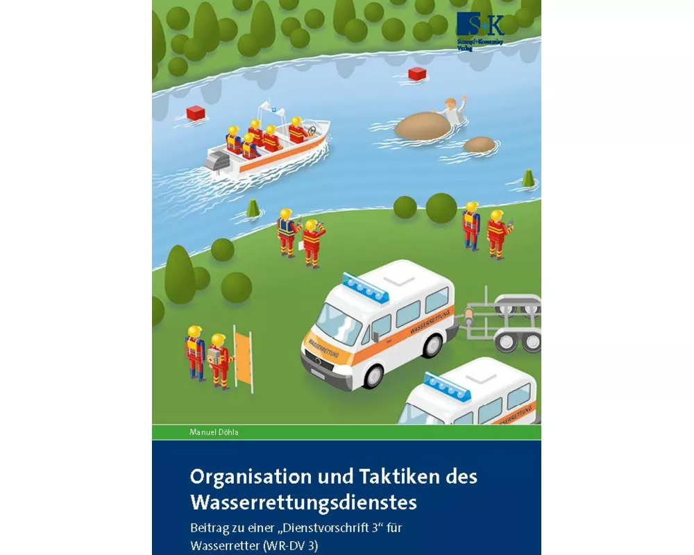 Organisation und Taktiken des Wasserrettungsdienstes