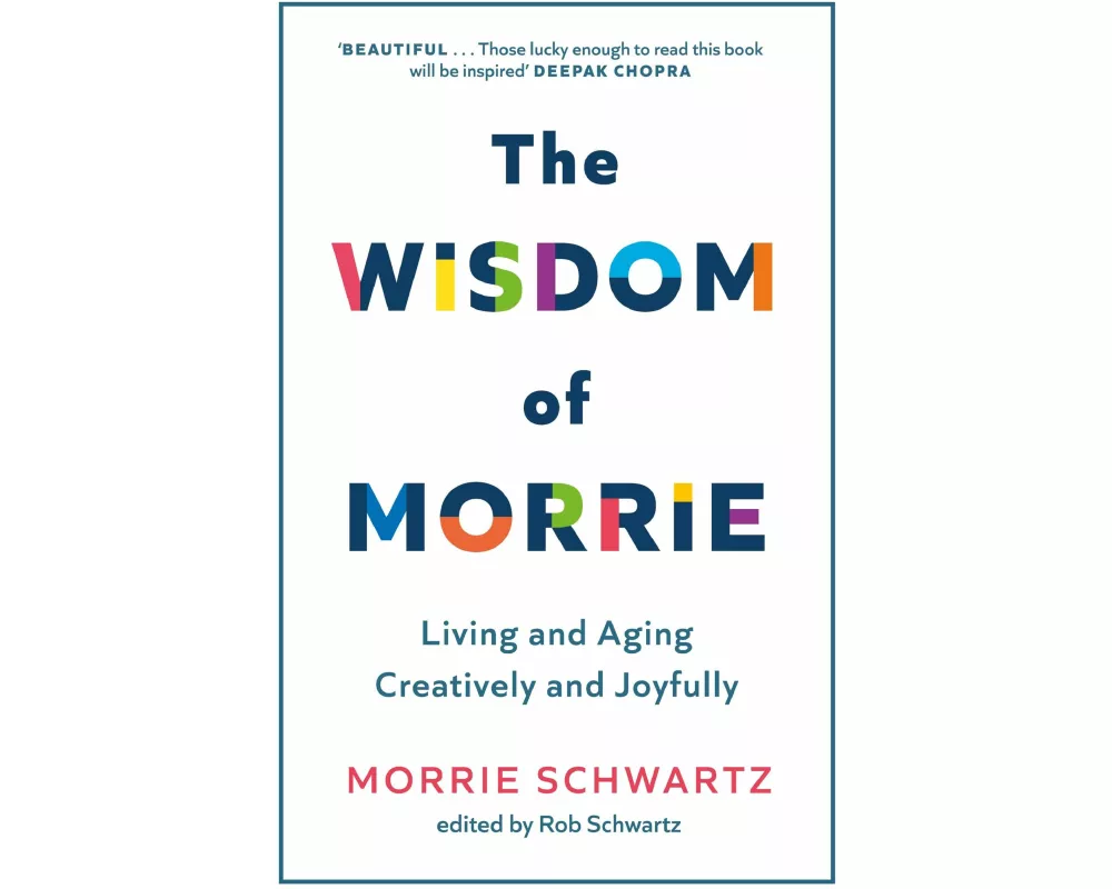 The Wisdom of Morrie