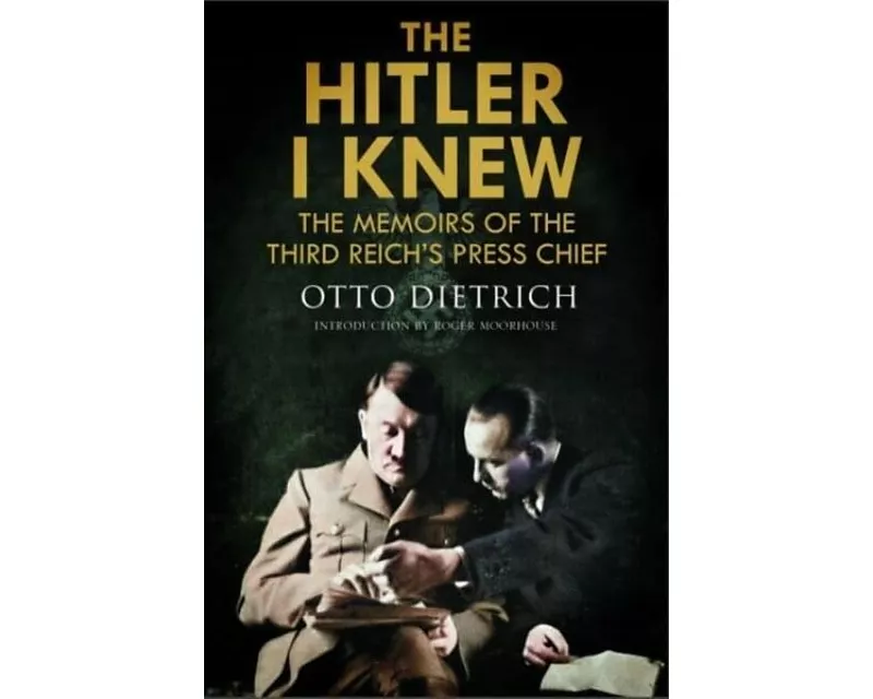 The Hitler I Knew