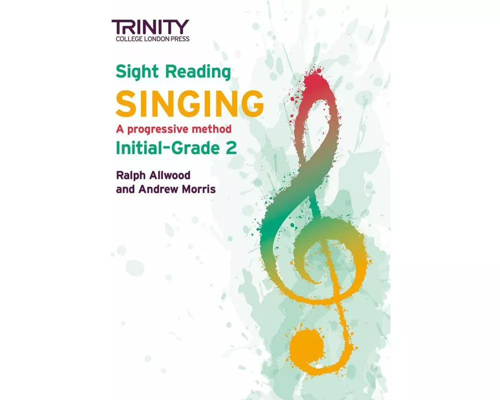 Trinity College London Sight Reading Singing: Initial-Grade 2