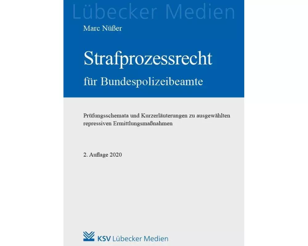 Strafprozessrecht für Bundespolizeibeamte