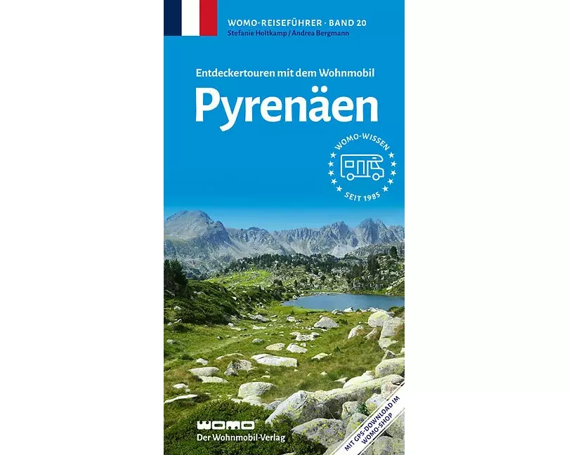 Entdeckertouren mit dem Wohnmobil Pyrenäen