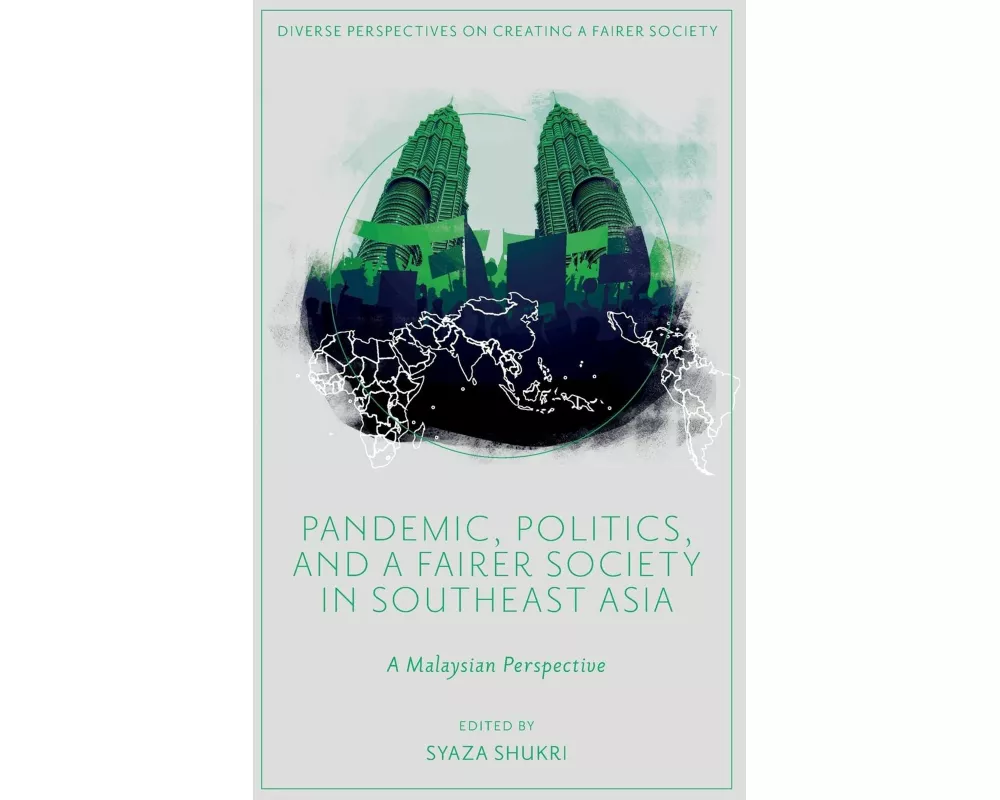 Pandemic, Politics, and a Fairer Society in Southeast Asia