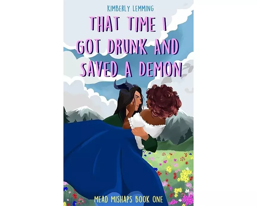 That Time I Got Drunk and Saved a Demon