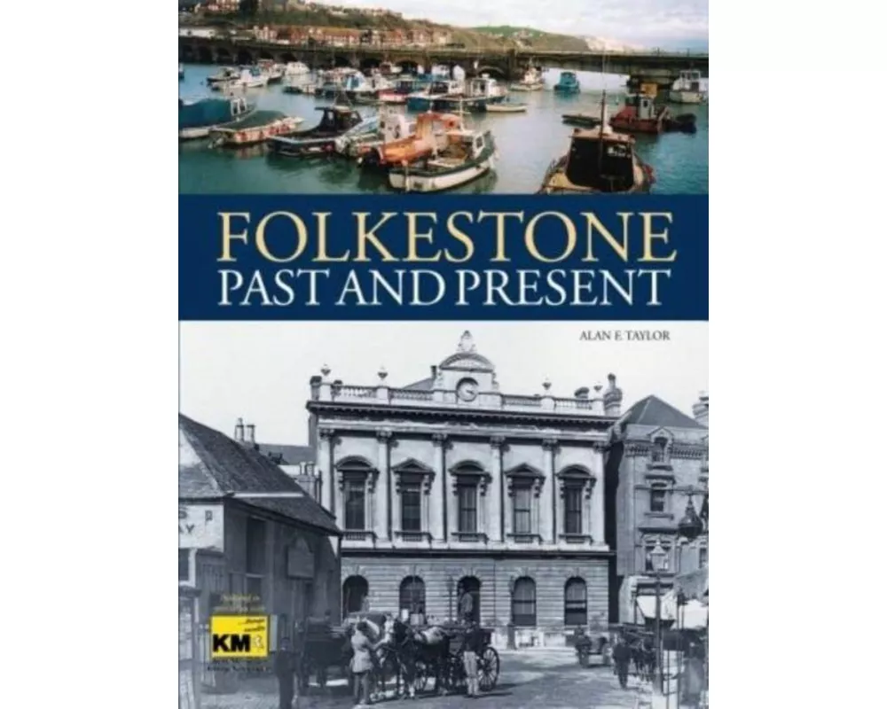 Folkestone Past and Present