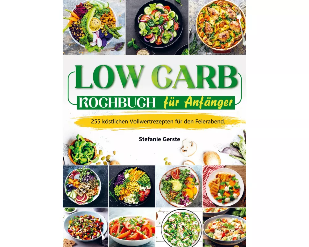 Low Carb Kochbuch für Anfänger