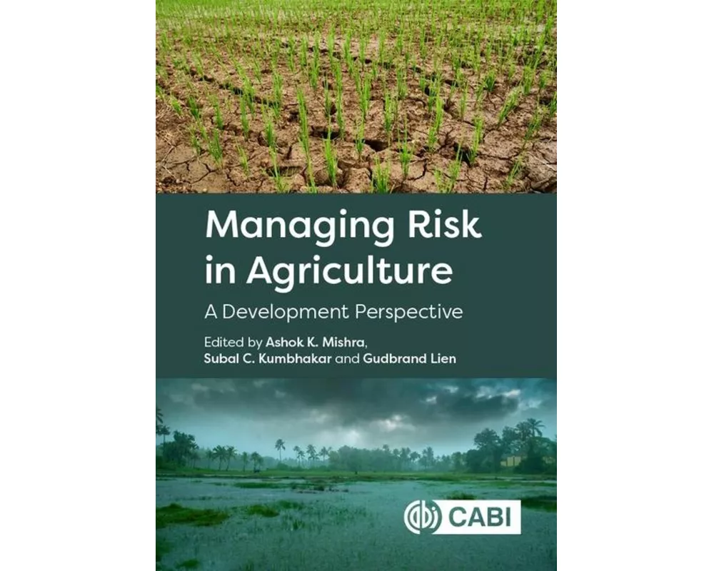 Managing Risk in Agriculture