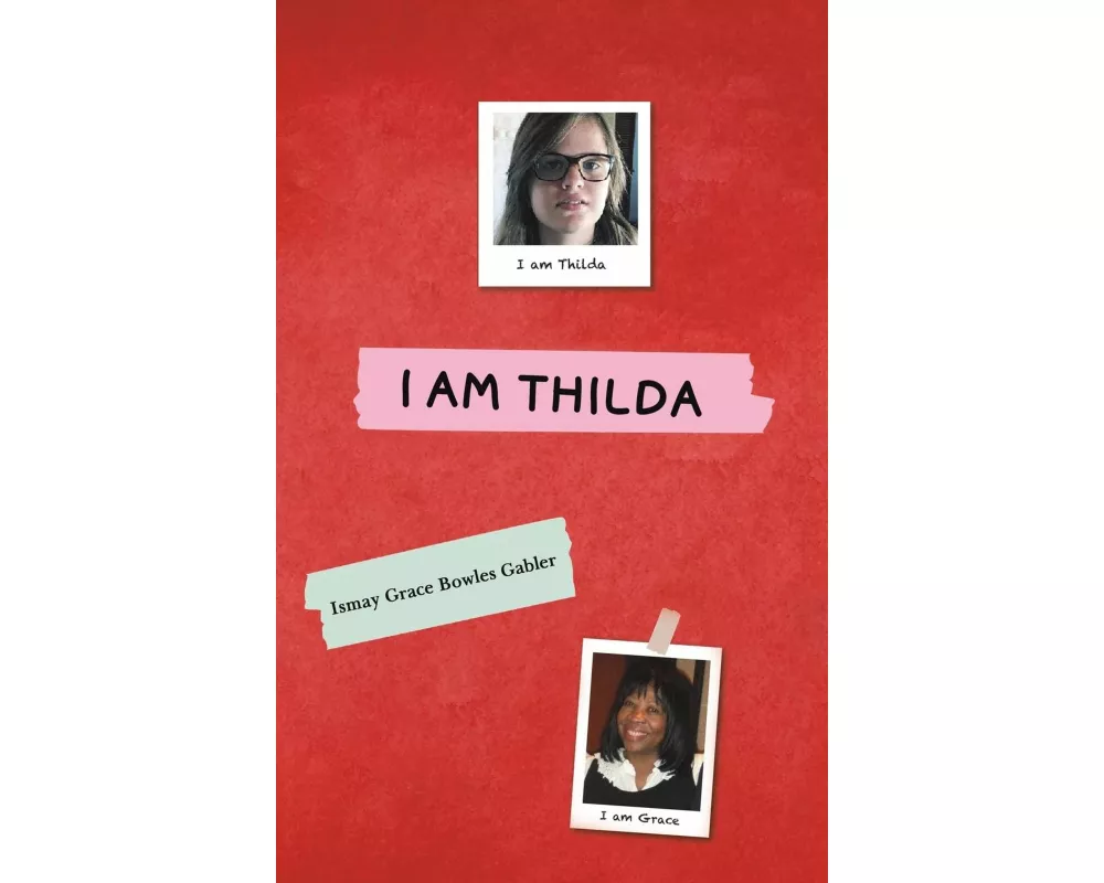 I Am Thilda