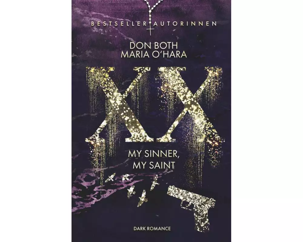 XX - my sinner, my saint