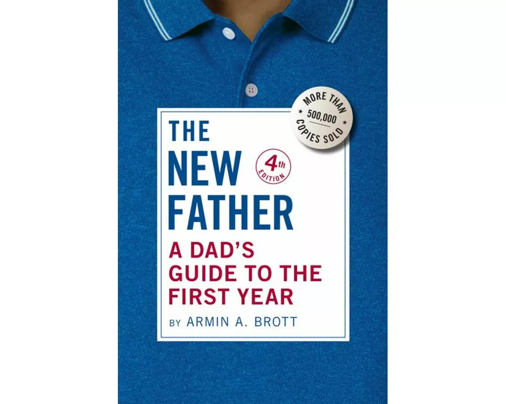 A Dad's Guide to the First Year