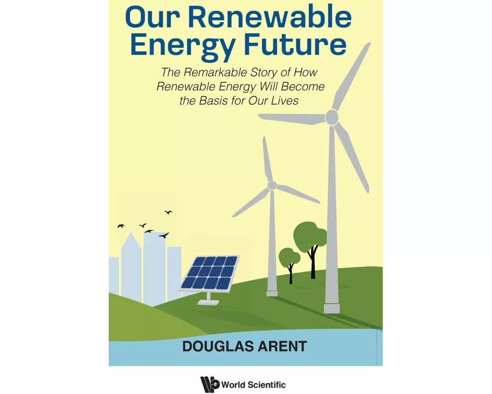 Our Renewable Energy Future