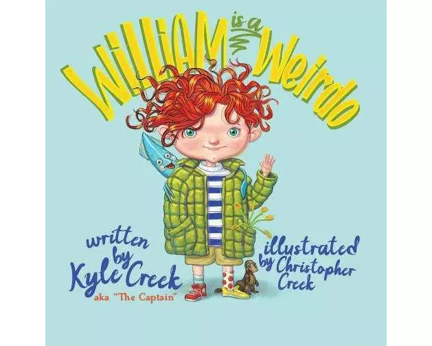 William Is a Weirdo