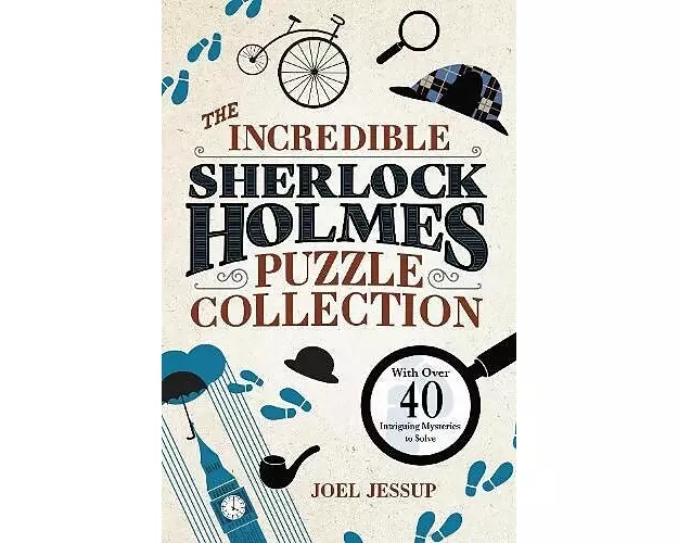 The Incredible Sherlock Holmes Puzzle Collection