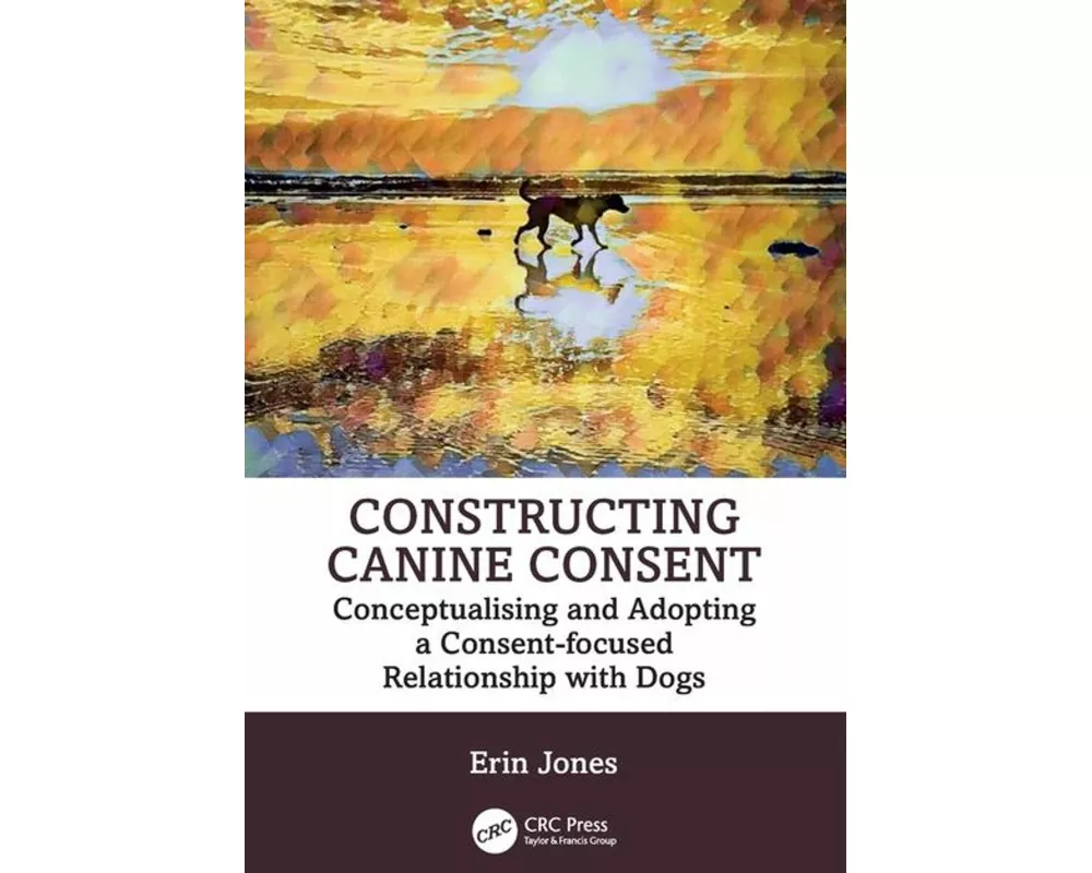 Constructing Canine Consent