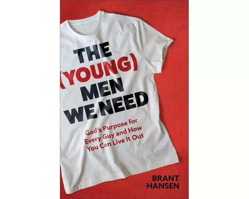 The (Young) Men We Need