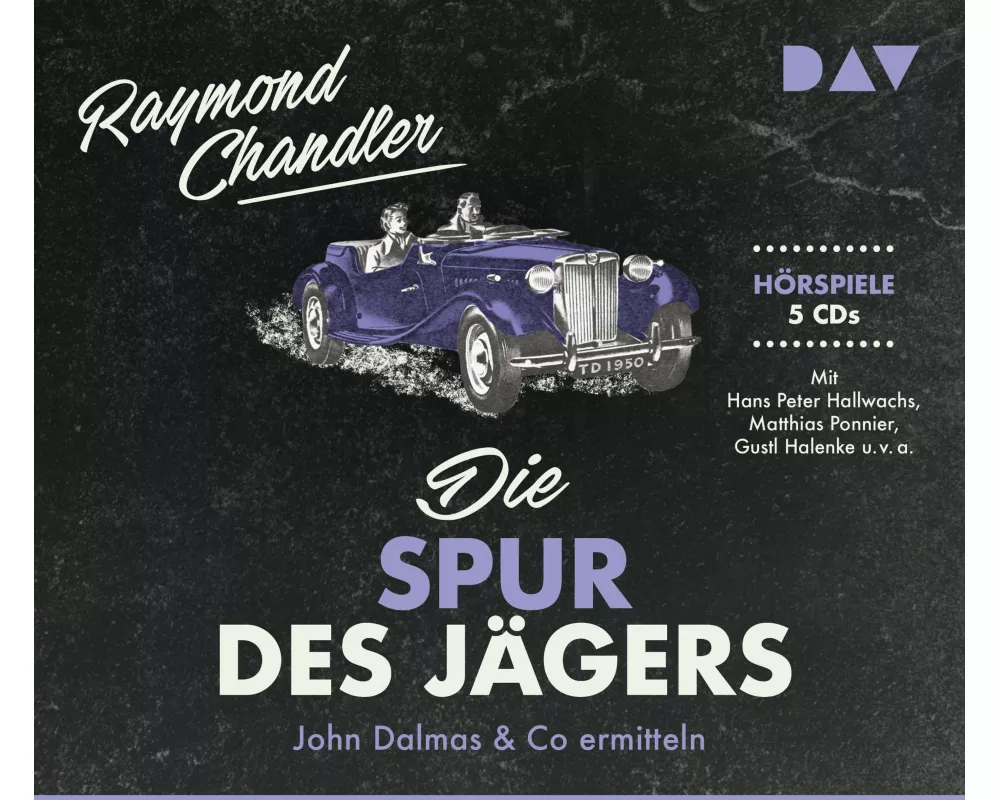 Die Spur des Jägers. John Dalmas & Co ermitteln