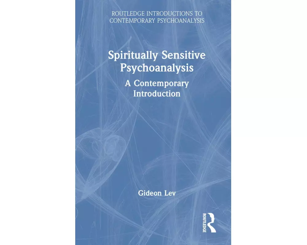 Spiritually Sensitive Psychoanalysis