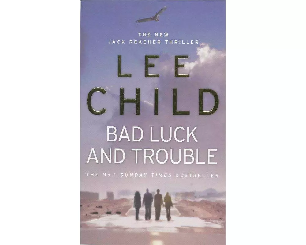 Bad Luck and Trouble