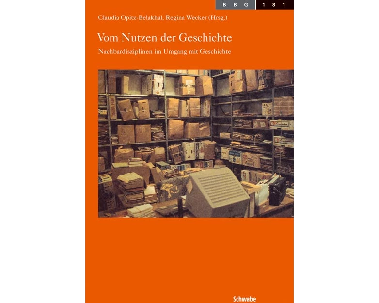Vom Nutzen der Geschichte